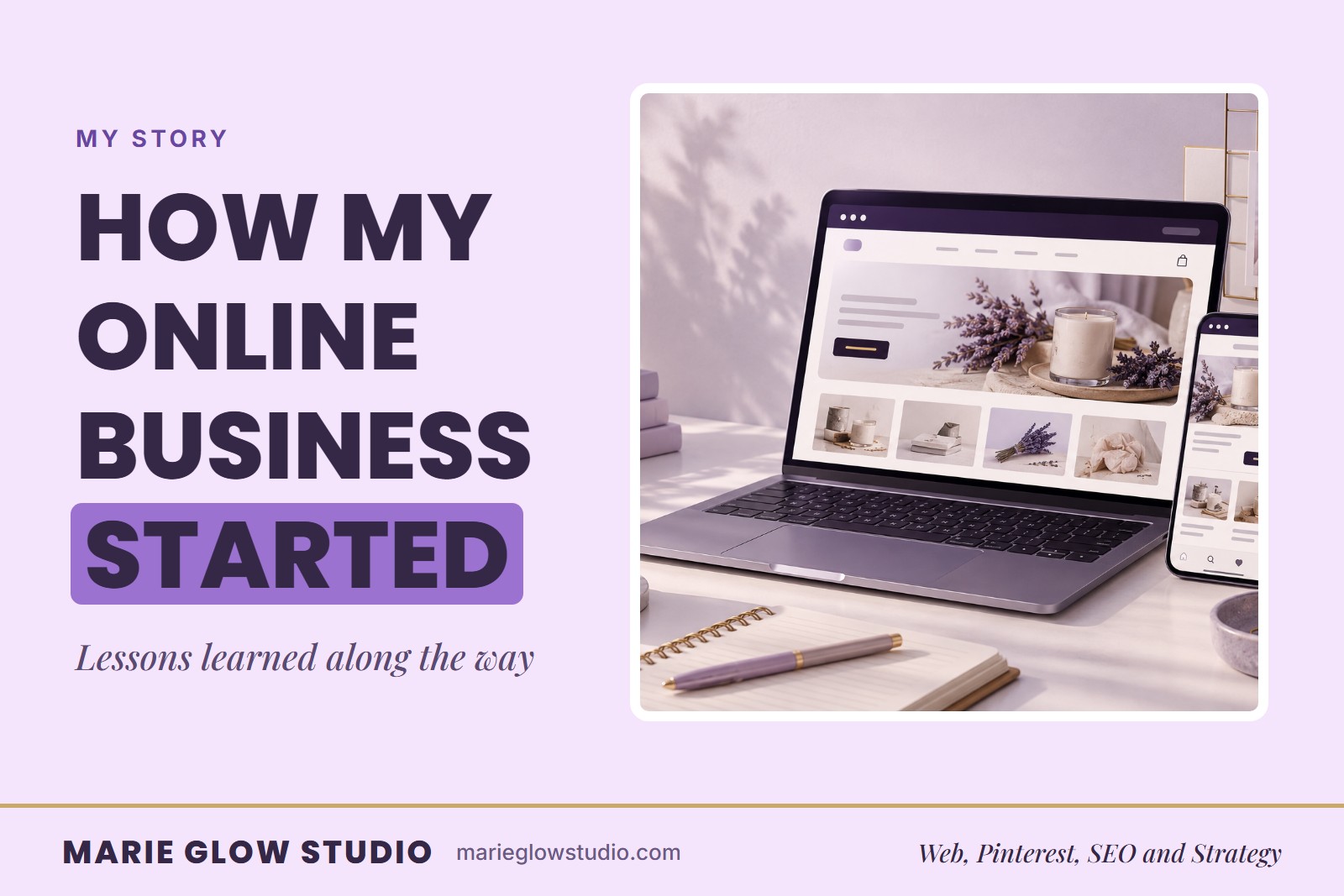 "How My Online Business Started" graphic with an illustrated laptop and phone showing a shop site beside books labeled strategy and websites