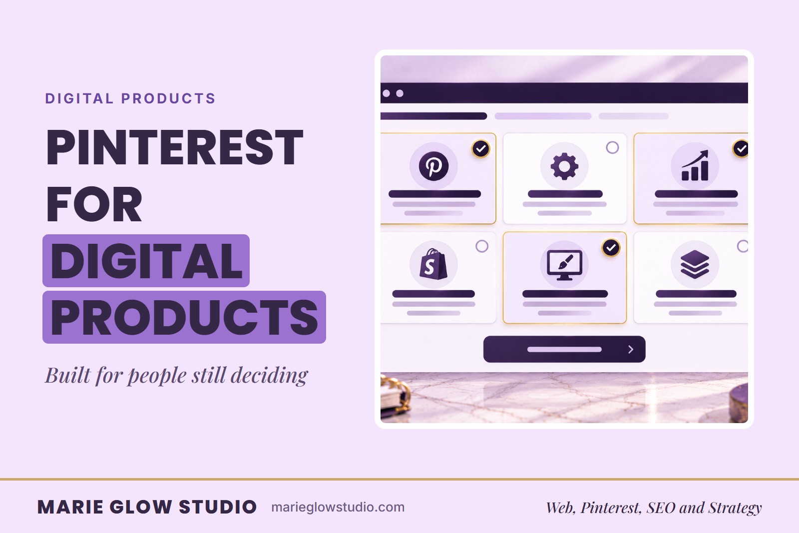 "Pinterest for Digital Products" graphic with an illustrated dashboard with six marketing and setup icon tiles on a lavender desk