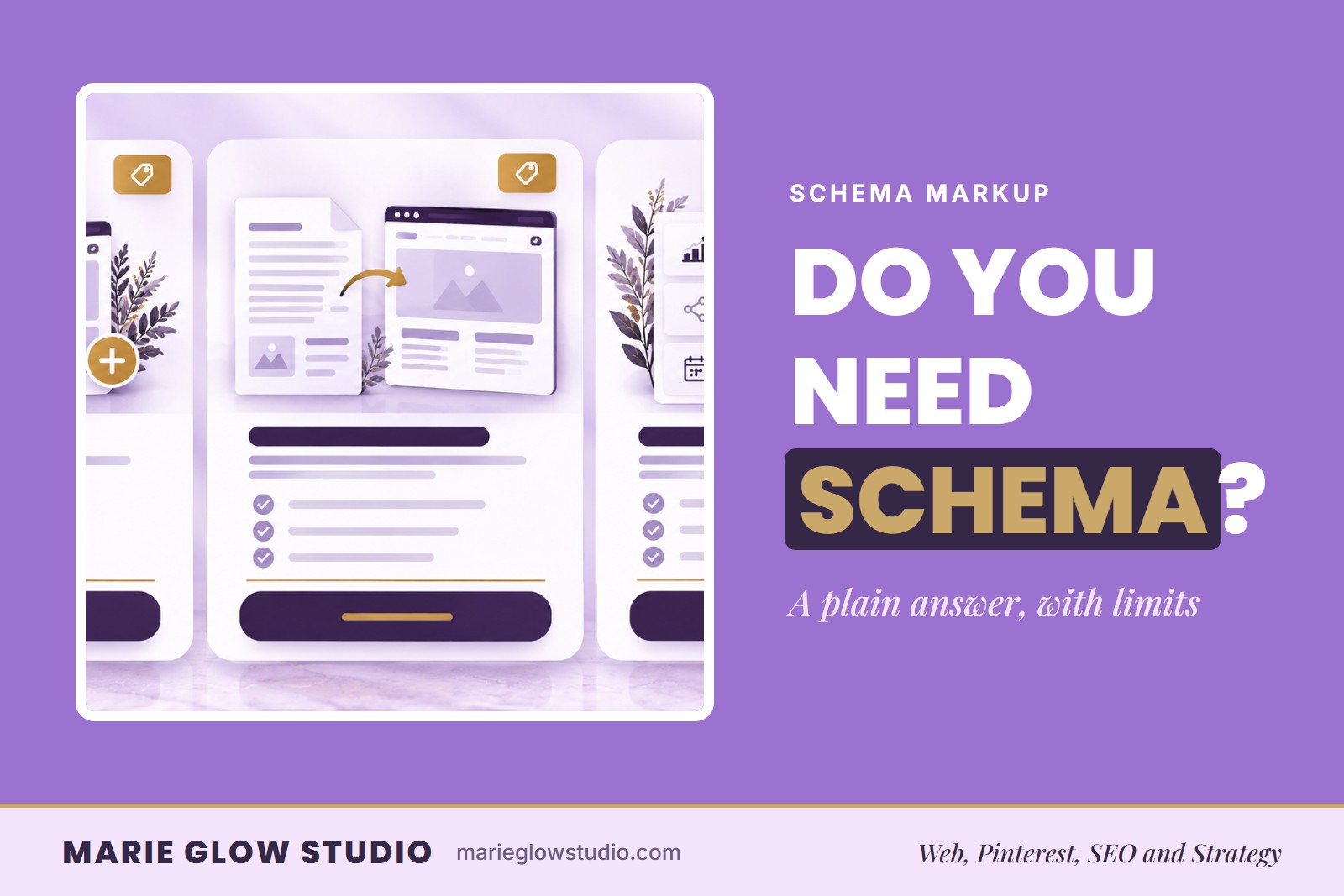 Marie Glow Studio blog graphic: Do You Need Schema?